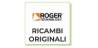 ROGER RICAMBI ORIGINALI